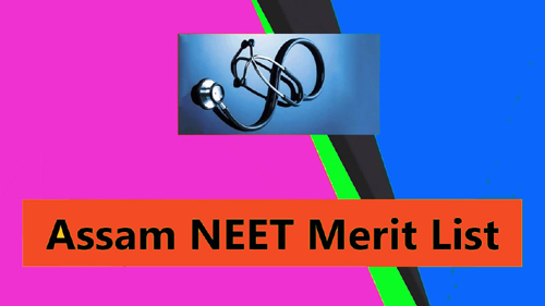 DME Assam NEET Merit List 2022