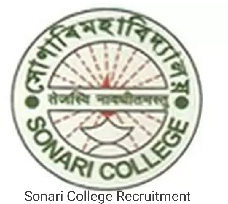 Sonari College Recruitment